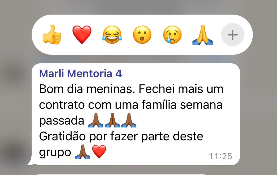 Assim como a Marli, que fechou mais um contrato com uma família na semana passada.