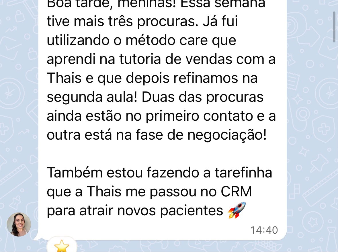 Assim como ela, que aplicou o método e em uma semana já tinha três novas procuras em fase de negociação.
